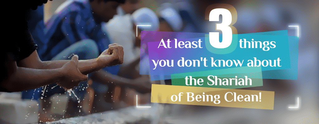 Muslim men making ablution 'wudu', 3 things you don't know about being clean in Islam!