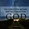 The forgotten nature and the forgotten God, text with sky bg