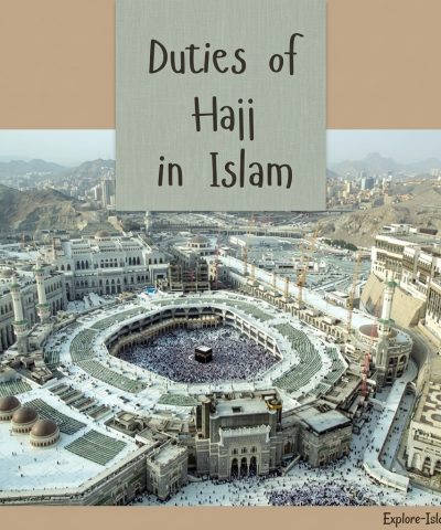 Duties of Hajj in Islam