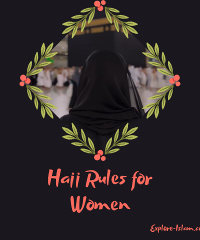 Hajj Rules for Women