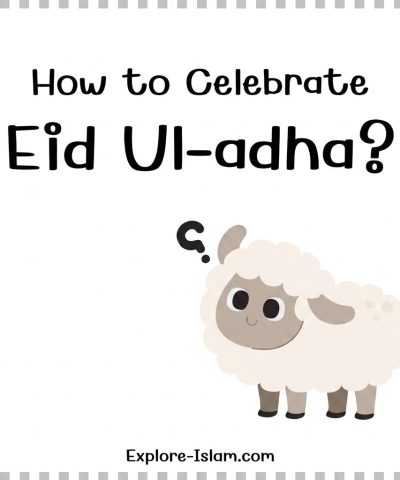 How to celebrate Eid al adha