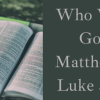 Who Wrote the Gospel According to John?