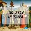 idolatry in Islam