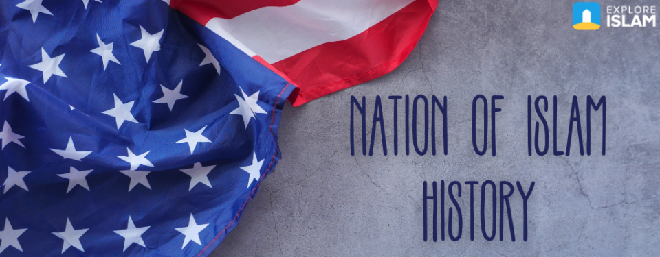 Allah Nation “The Nation of Islam” - An Overview - Explore Islam