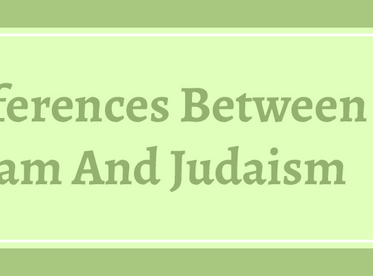 Similarities Between Islam And Judaism