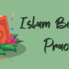The Top 6 Major Beliefs Of Islam With Main Practices