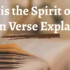 Jesus is the Spirit of God Quran Verse Explained!