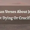 Quran Verses About Jesus Not Dying Or Crucified