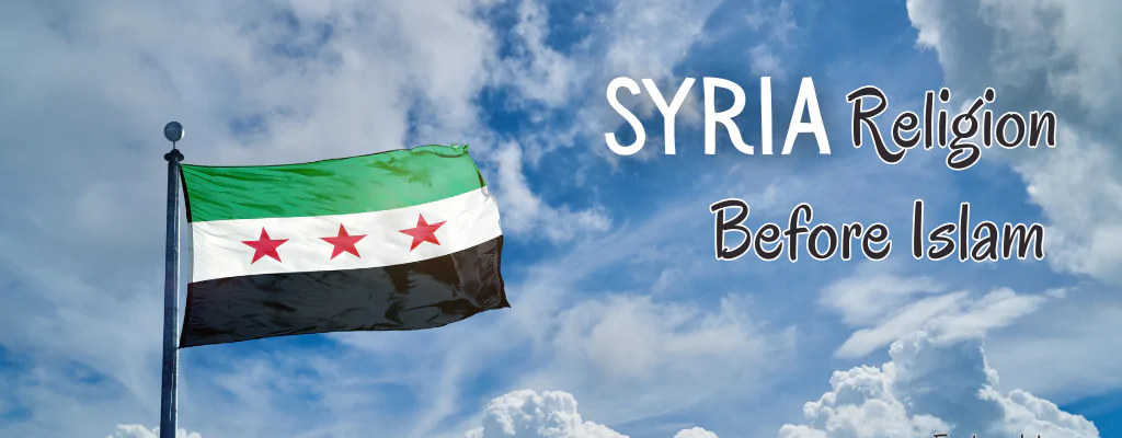 syria religion before islam