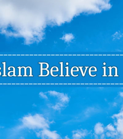do islam believe in god