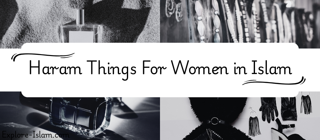 haram things for women in islam