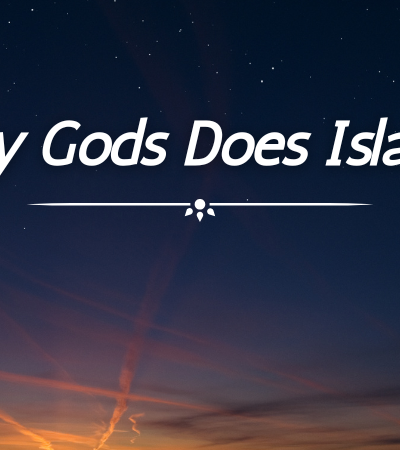 islam gods - how many gods does islam have