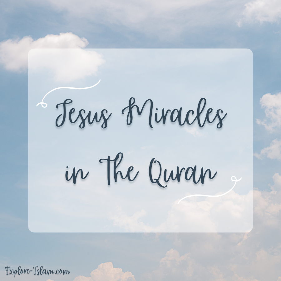 jesus miracles in the quran900