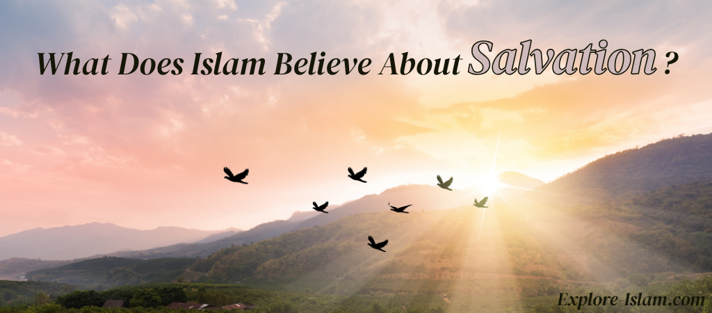 what does islam believe about salvation