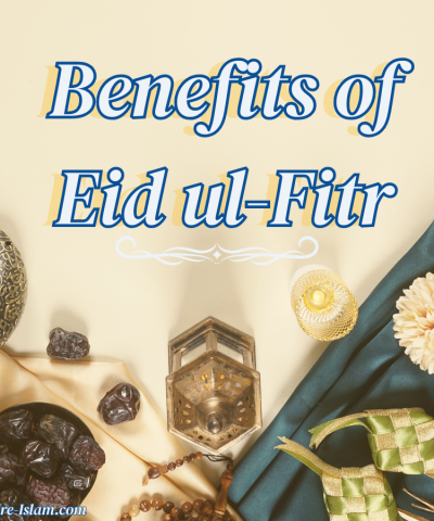 Benefits of Eid ul-Fitr900