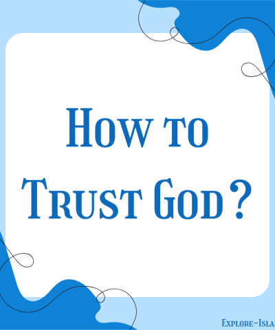 How To Trust God
