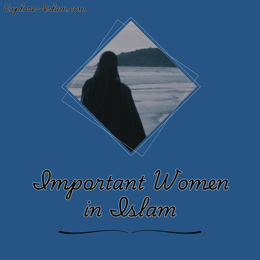 Important Women in Islam900