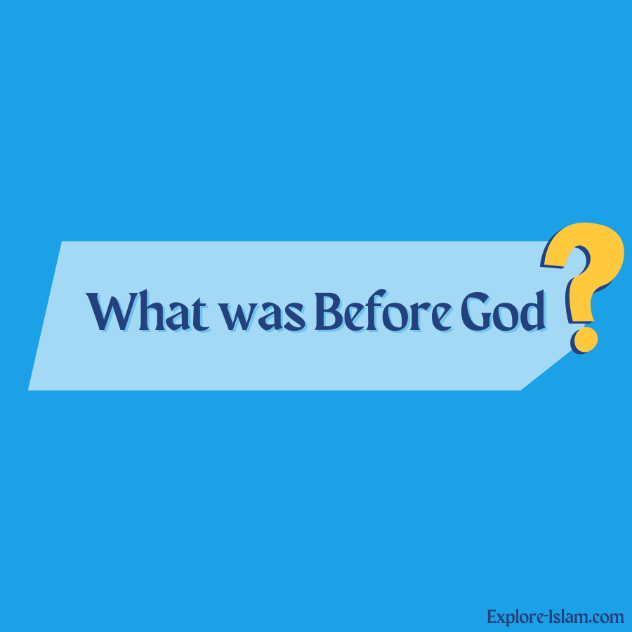What was Before God
