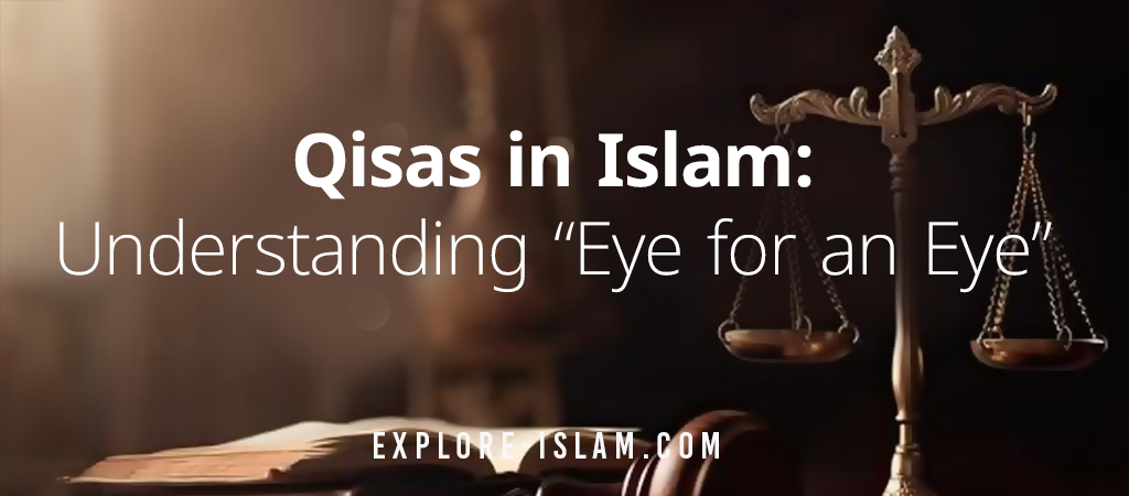 Does Islam Believe in 'An Eye for an Eye'