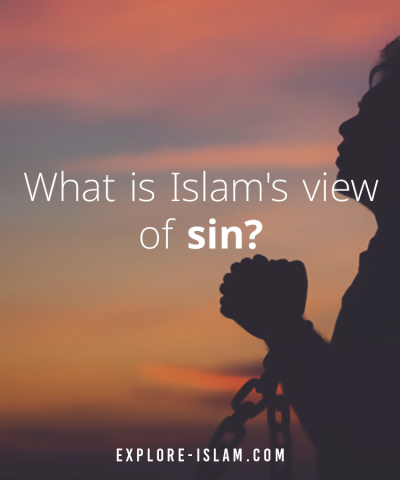 Does Islam Believe in Sin