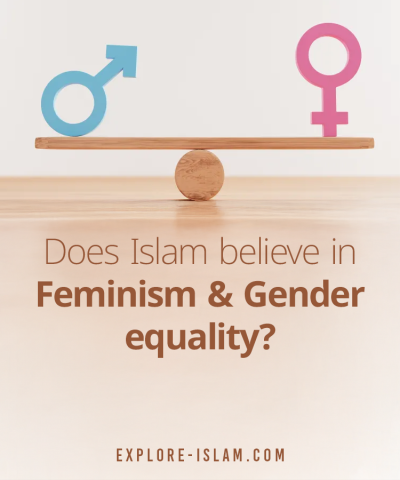 Does Islam believe in Feminism & Gender equality?