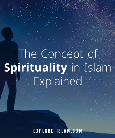 Does Islam Believe In Spirituality
