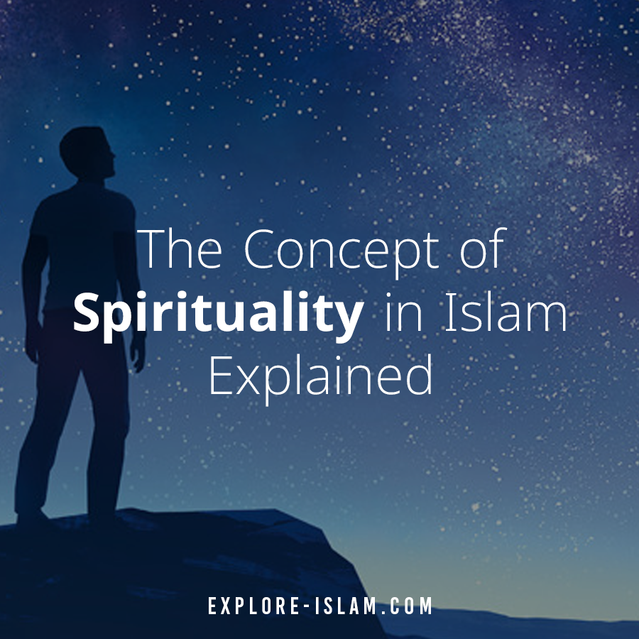 Does Islam Believe In Spirituality