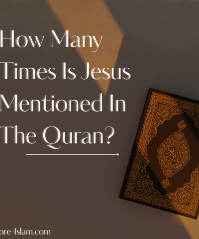 How Many Times Is Jesus Mentioned In The Quran