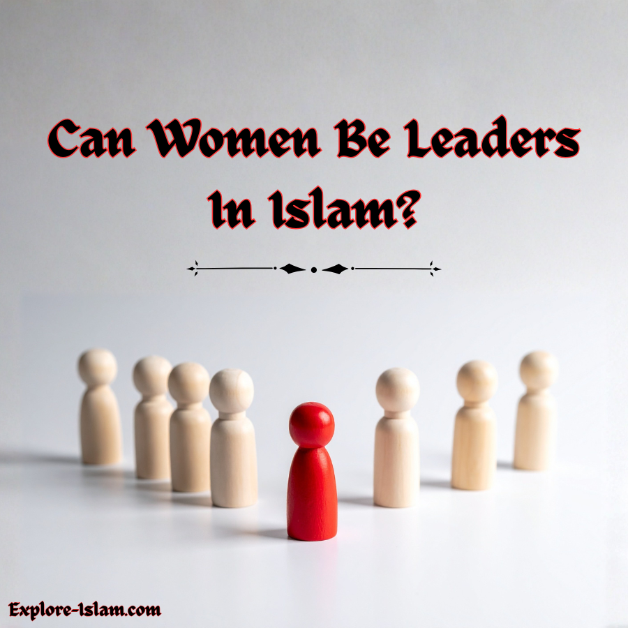 can women be leaders in islam?