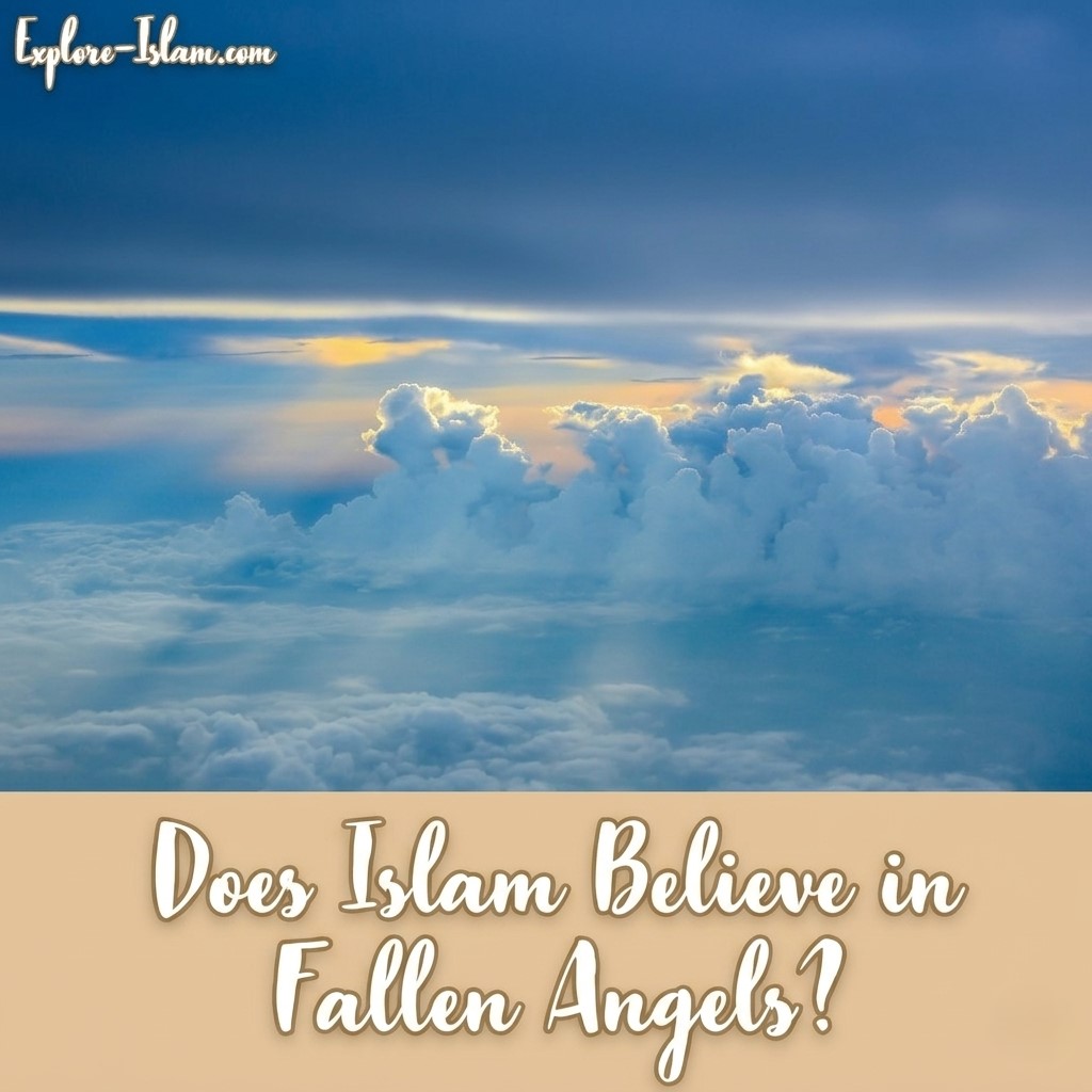 does islam believe in fallen angels