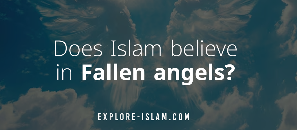 does islam believe in fallen angels