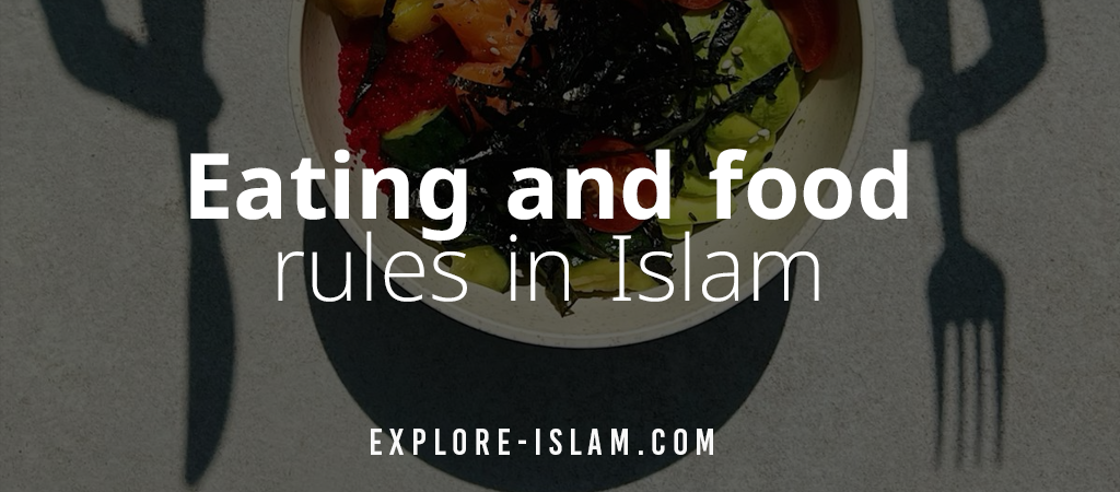 eating and food rules in islam