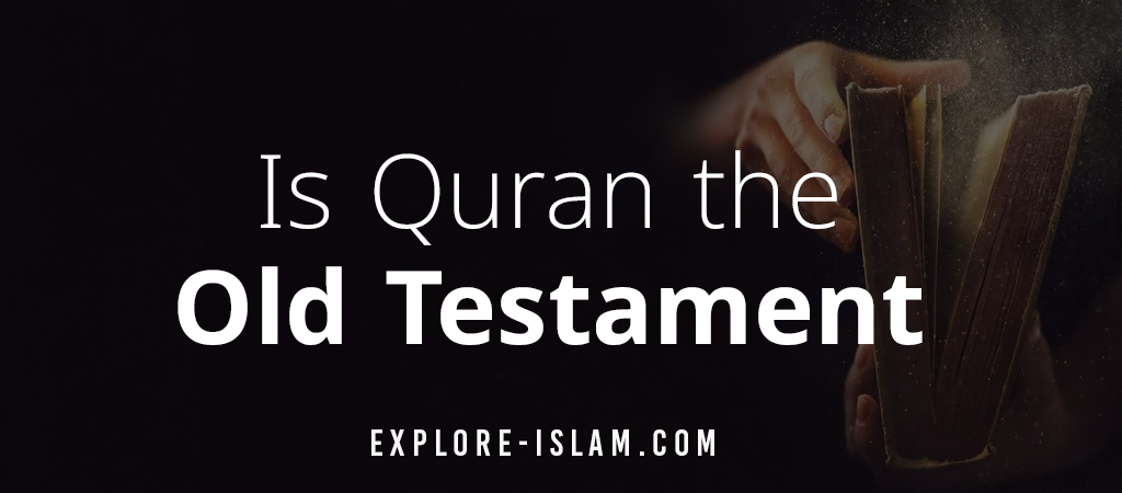 is the quran the old testament