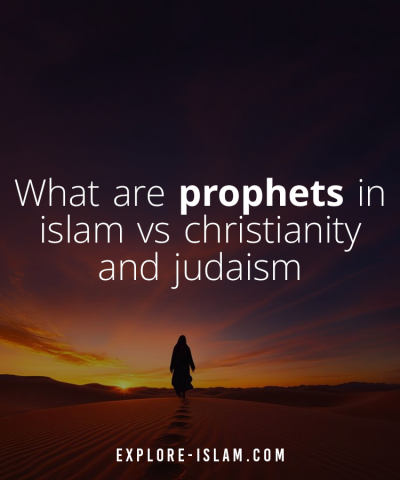 what are prophets in islam vs christianity and judaism