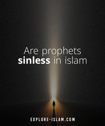 are prophets sinless in islam